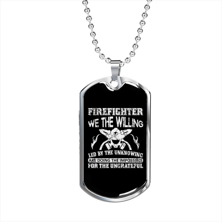 Awesome Gift For Him Firefighter Dog Tag Pendant Necklace Doing The Impossible