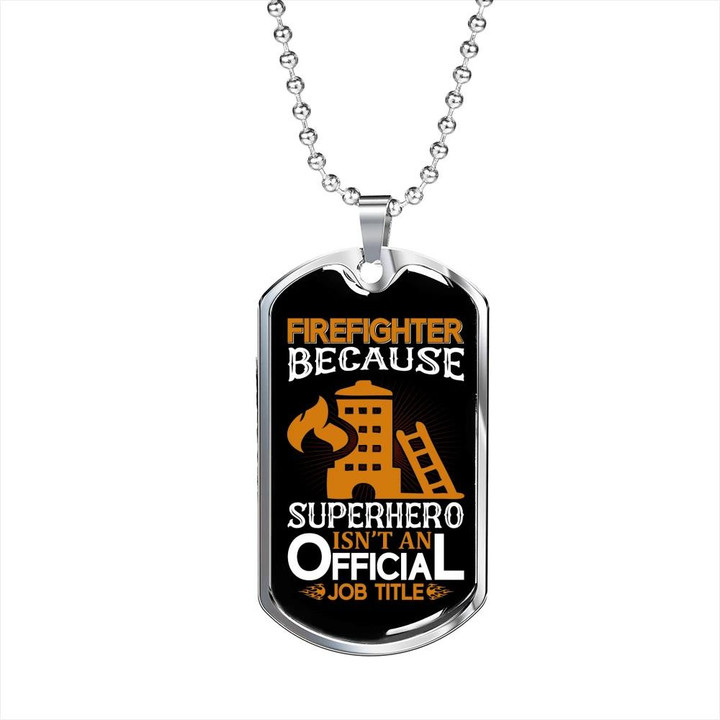Awesome Gift For Him Firefighter Dog Tag Pendant Necklace Firefighter And A Superhero