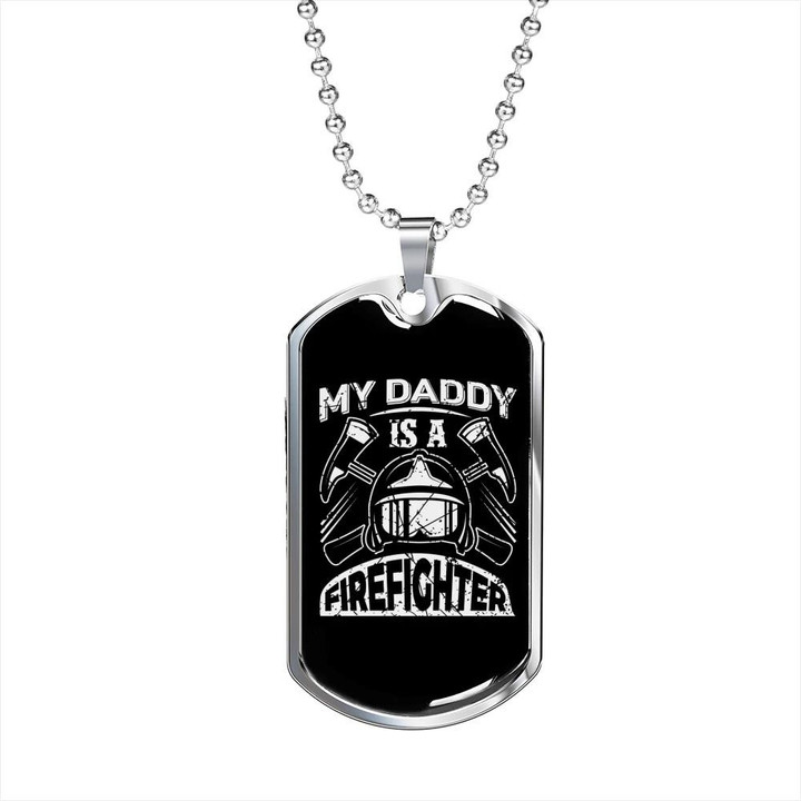 Gift For Dad Gift For Firefighter Dog Tag Pendant Necklace My Daddy Is A Firefighter