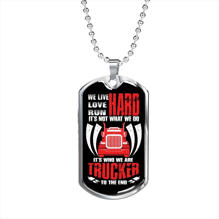 Best Gift For Dad Trucker To The End Dog Tag Pendant Necklace