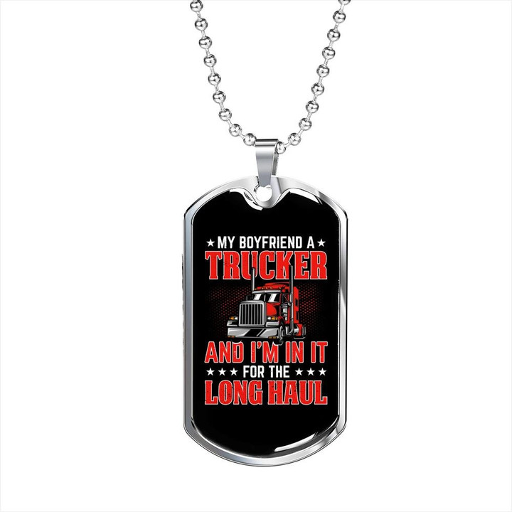 Perfect Gift For Girlfriend Of A Trucker Dog Tag Pendant Necklace My Boyfriend A Trucker