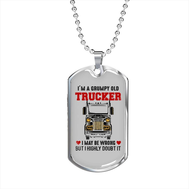 Grumpy Old Trucker I Highly Doubt It Cool Gift For Dad Dog Tag Pendant Necklace