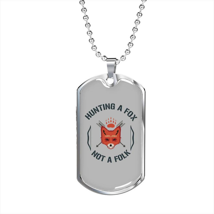 Hunting A Fox Not A Folk Awesome Daughter Gift For Dad Dog Tag Pendant Necklace