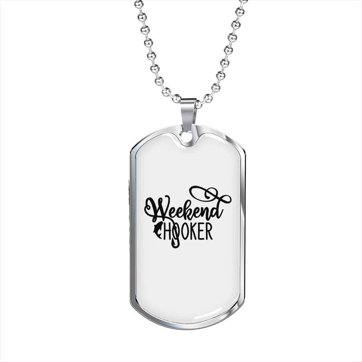 Awesome Gift For Dad Dog Tag Pendant Necklace Weekend Hooker Fishing