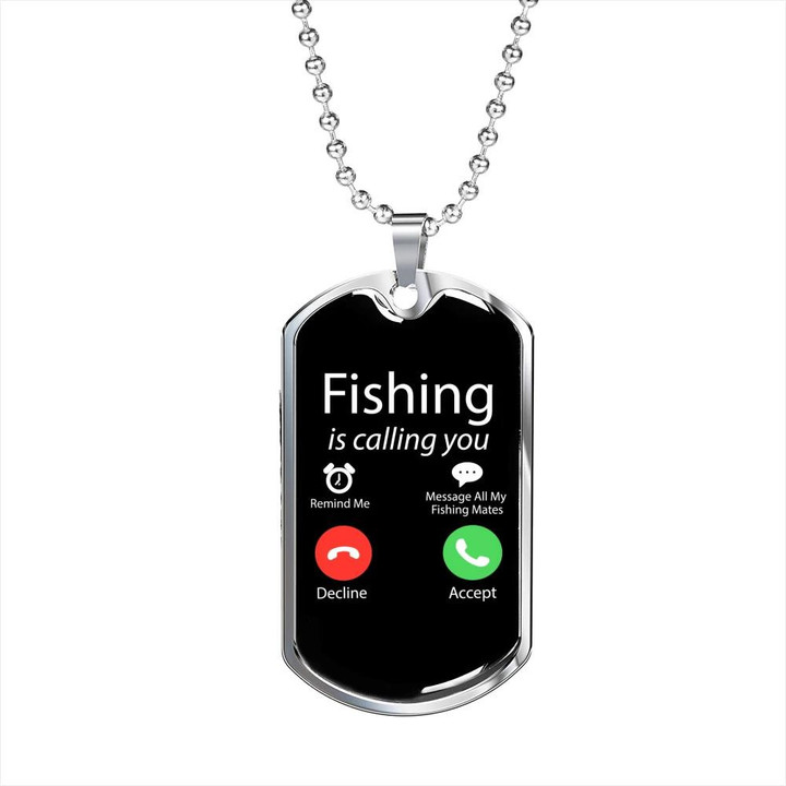 Funny Birthday Gift For Dad Dog Tag Pendant Necklace Fishing Is Calling You