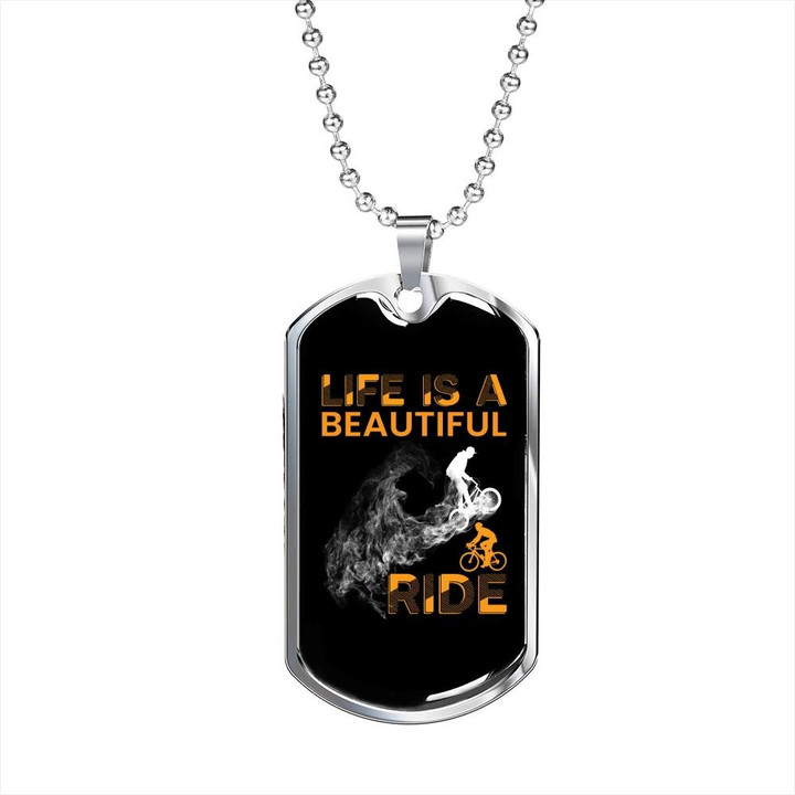 Life Is A Beautiful Ride Dog Tag Necklace Gift For Him Biker