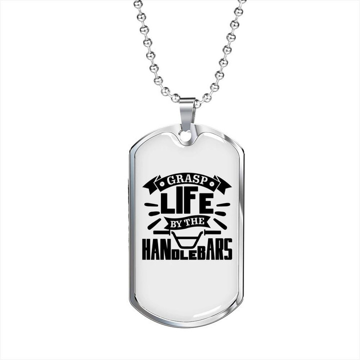 Grasp Life By The Handlebars Dog Tag Necklace Gift For Him Biker