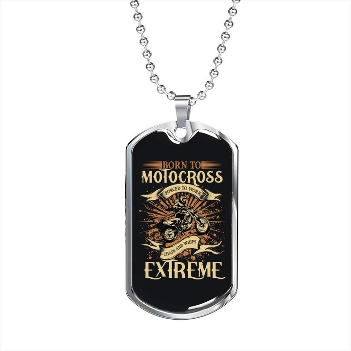 Born To Motocross Forced To Work Gift For Him Biker Dog Tag Necklace