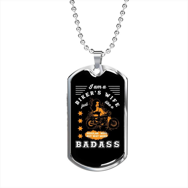 Gift For Wife Badass Biker's Wife Just Like A Regular Wife Dog Tag Necklace