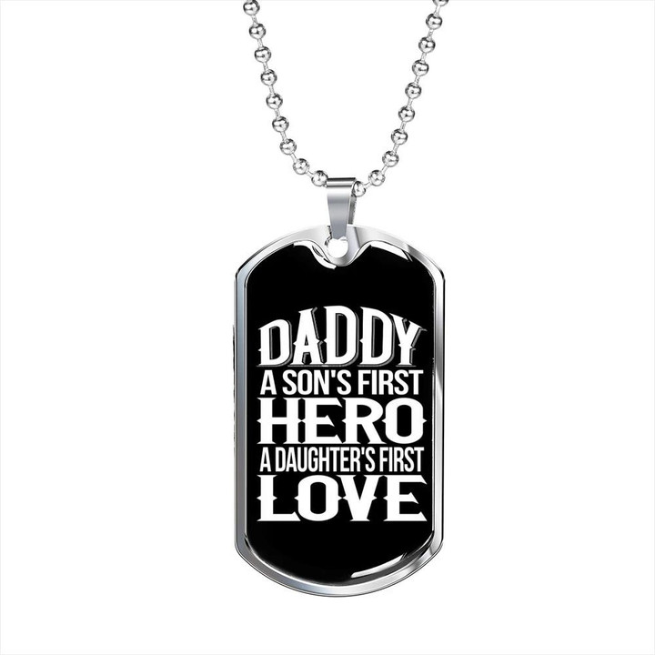 Gift For Dad First Hero And First Love Dog Tag Necklace