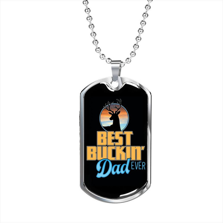 Gift For Dad Best Buckin' Dad Ever Black Dog Tag Necklace