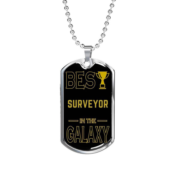 Black Theme Design Dog Tag Necklace Gift For Him The Best Surveyor In The Galaxy