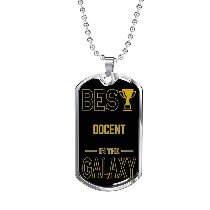 Gold Cup Pattern Dog Tag Necklace Gift For Him The Best Docent In The Galaxy