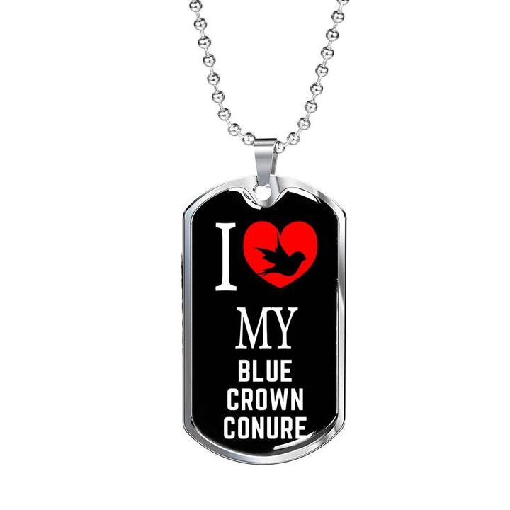 Dog Tag Necklace Gift For Him Bird Lover I Love My Blue Crown Conure