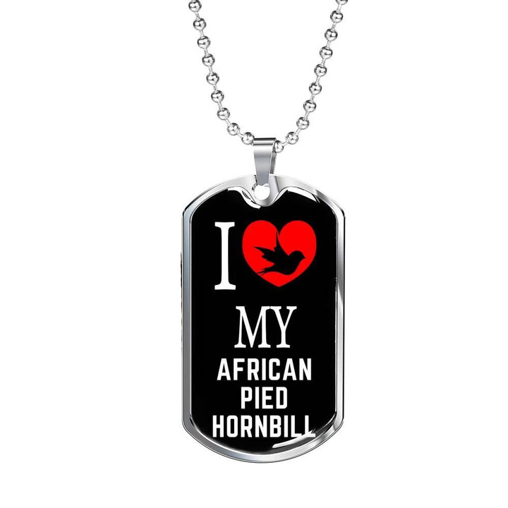 Dog Tag Necklace Gift For Him Bird Lover I Love My African Pied Hornbill