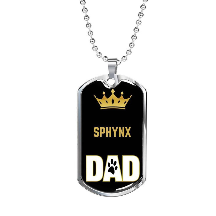 Gift For Dad Dog Tag Necklace Gift For Cat Lover Sphynx Cat Dad Crown On Black Design