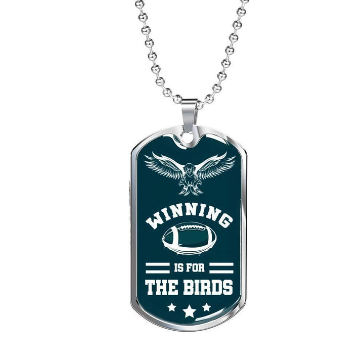 Winning Is For The Birds Philadelphia Fan Valentine's Day Gift Idea Dog Tag Pendant Necklace