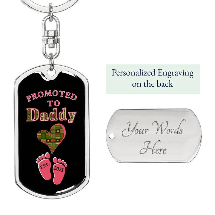 Promoted To Daddy In 2021 Pink Baby Feet Pattern Gift For Dad Dog Tag Pendant Keychain