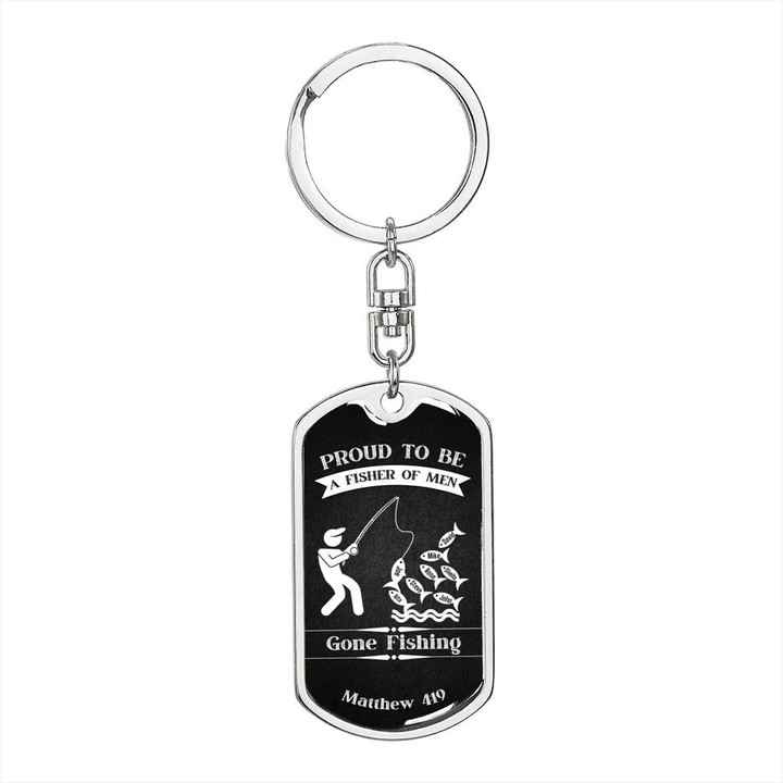 Gift For Him Proud To Be A Fisher Of Men Christian Faith Dog Tag Pendant Keychain