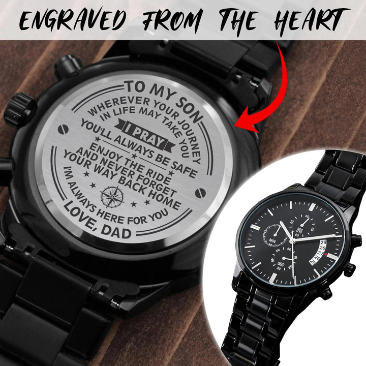 You Will Always Be Safe Engraved Customized Black Chronograph Watch Gift For Son