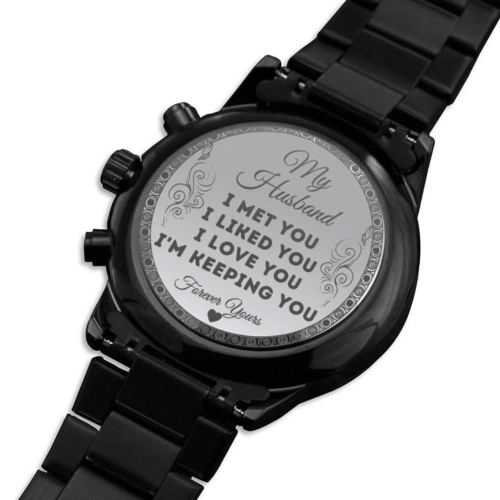 Gift For Husband I Am Keeping You Engraved Customized Black Chronograph Watch