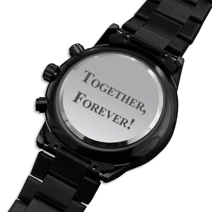 Gift For Him Engraved Customized Black Chronograph Watch Together Forever