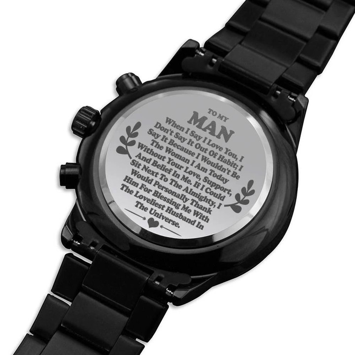 Gift For Him When I Say I Love You Engraved Customized Black Chronograph Watch