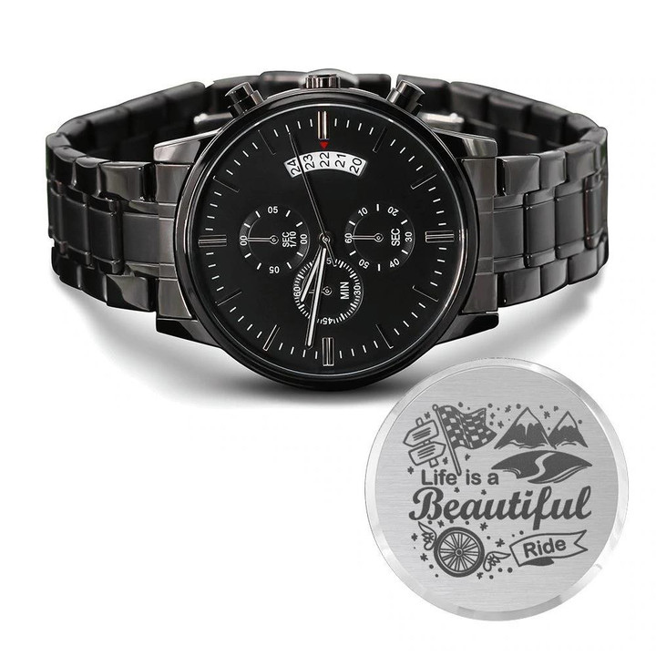 Life Is A Beautiful Ride Engraved Customized Black Chronograph Watch