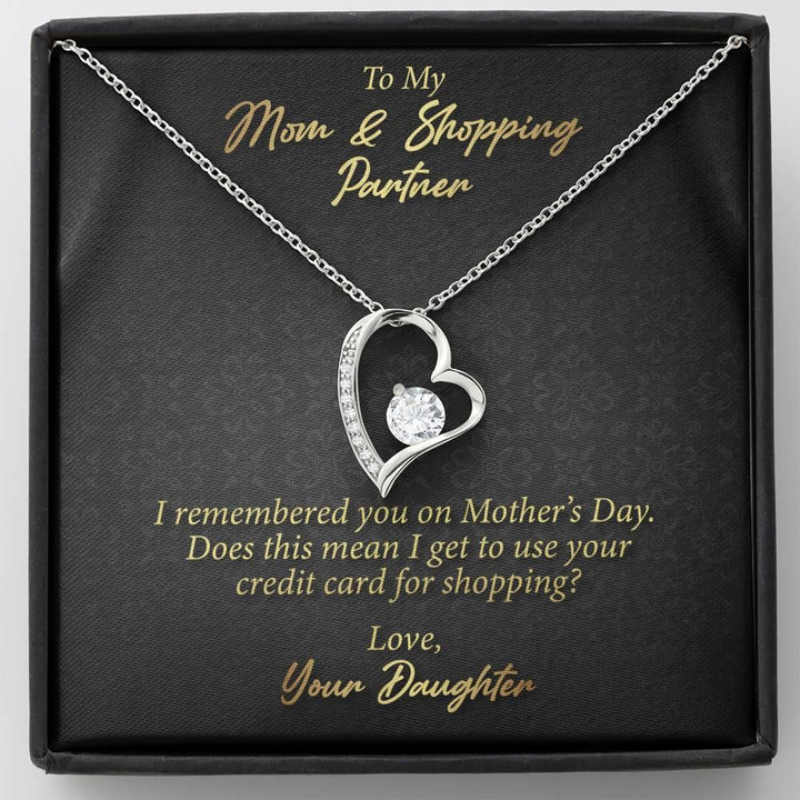 Luxury Gift For Mom Shopping Partner I Remembered You Forever Love Necklace