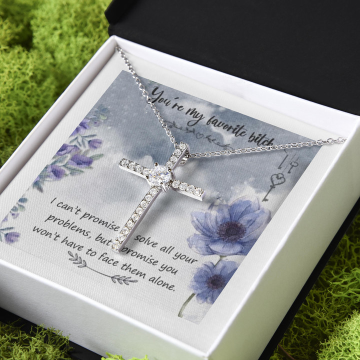 You're My Favorite Bitch Gift For Friend CZ Cross Necklace