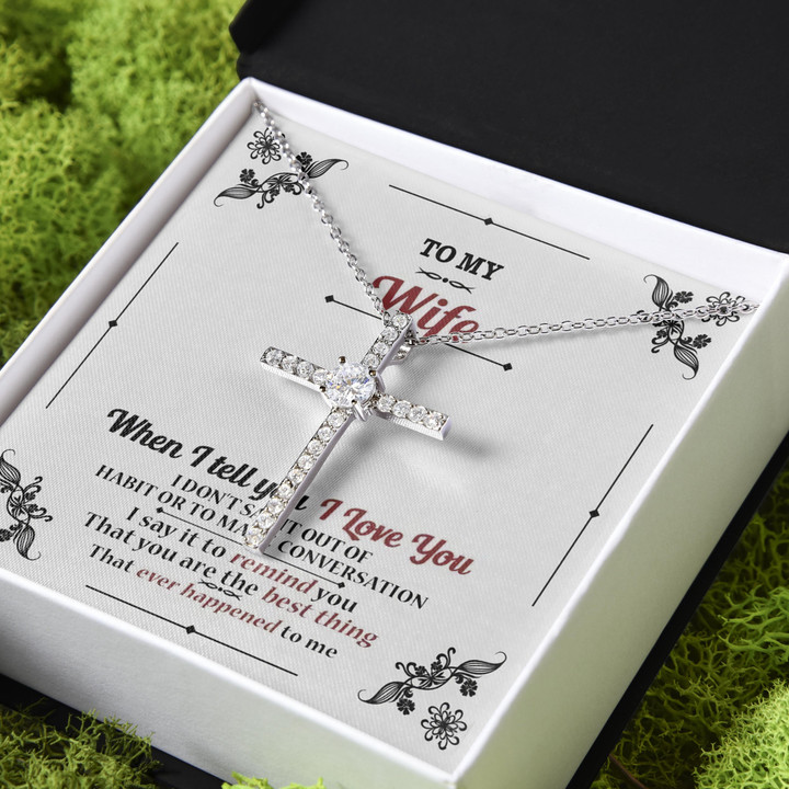 You Are The Best Thing Gift For Wife CZ Cross Necklace