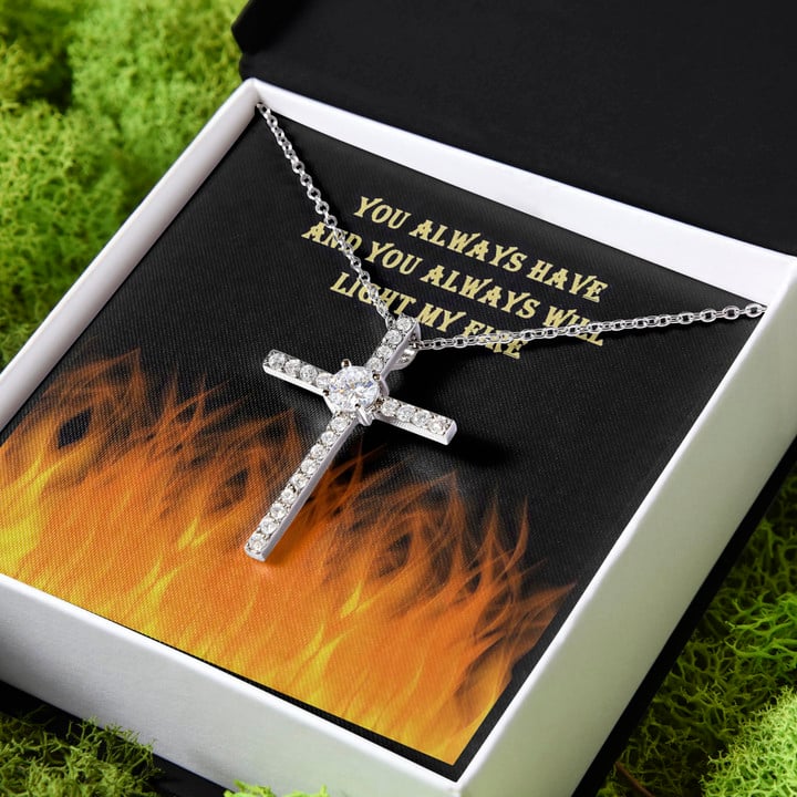 You Always Have Light My Fire Gift For Wife CZ Cross Necklace