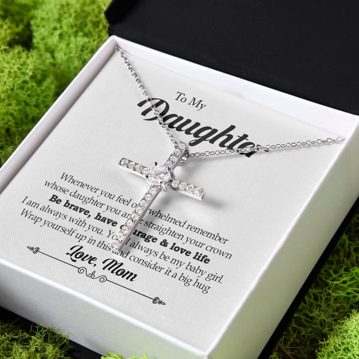 Whenever You Feel Overwhelmed From Mom Gift For Daughter CZ Cross Necklace