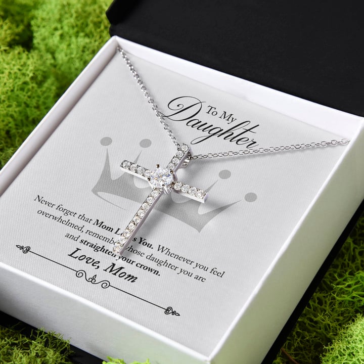 Mom Gift For Daughter Crown Never Forget That Mom Loves You CZ Cross Necklace