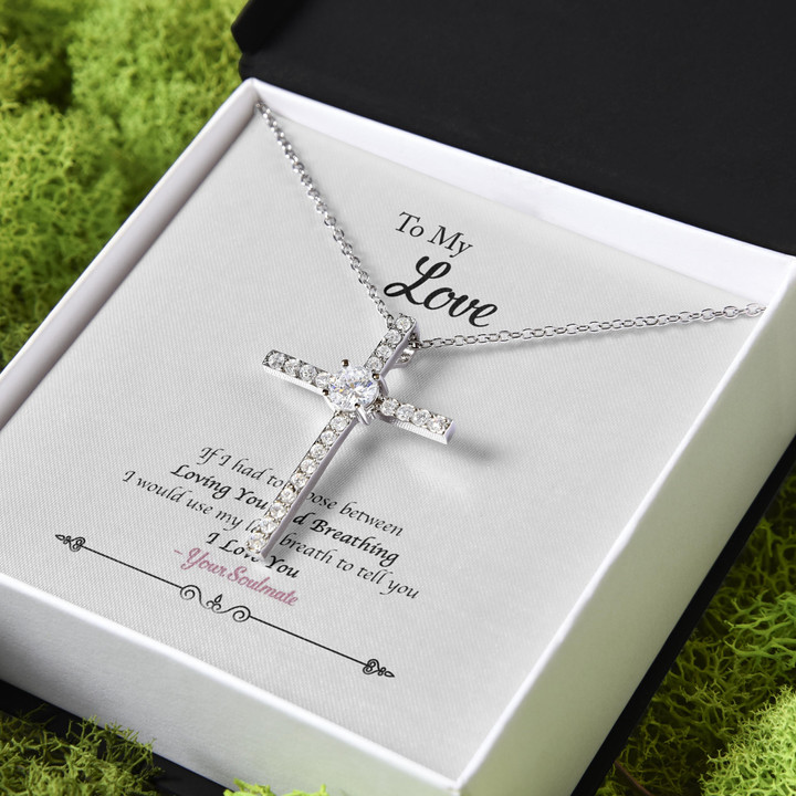 I Use My Last Breath To Tell I Love You Gift For Her CZ Cross Necklace