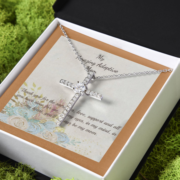 Amazing Adoptive Mom You'll Always Be My Mom Gift For Mom CZ Cross Necklace