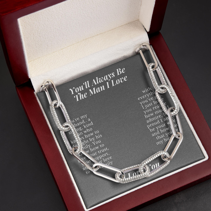 You'll Always Be The Man Gift For Him Forever Linked Necklace