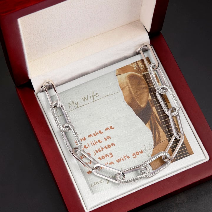 You Make Me Feel Like An Alan Jackson Gift For Wife Forever Linked Necklace