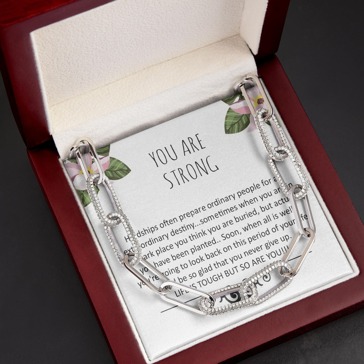 You Are Strong Gift For Friend Forever Linked Necklace