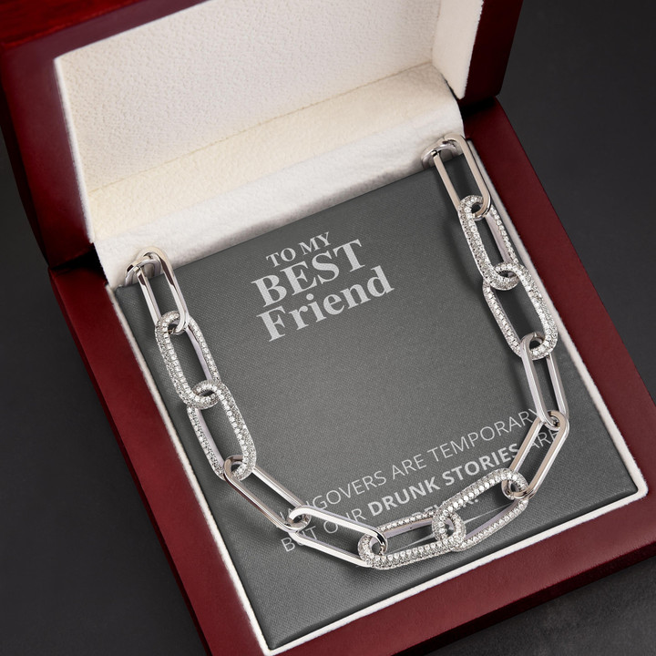 Our Drunk Stories Are Forever Gift For Friend Forever Linked Necklace