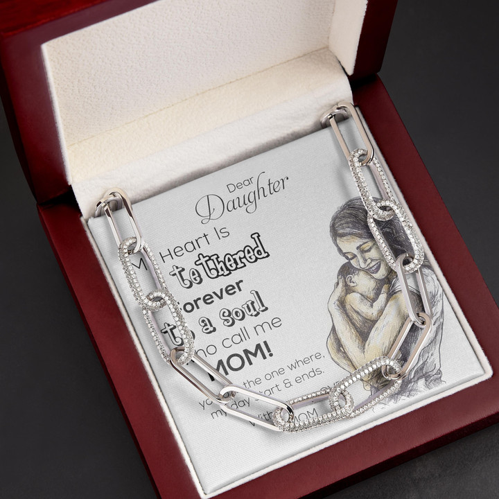 My Herat Is Tethered Forever Gift For Daughter Forever Linked Necklace