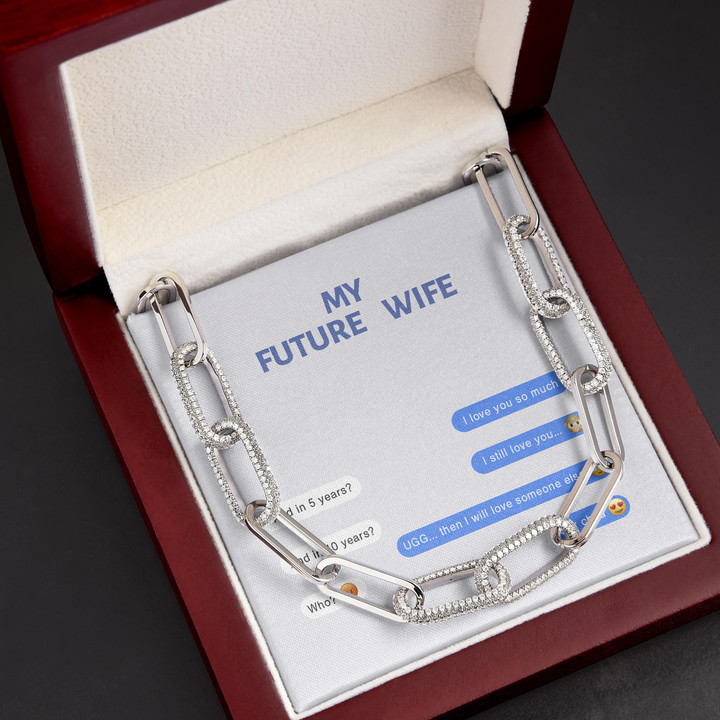 Gift For Wife Future Wife I Love You So Much I Still Love You Forever Linked Necklace