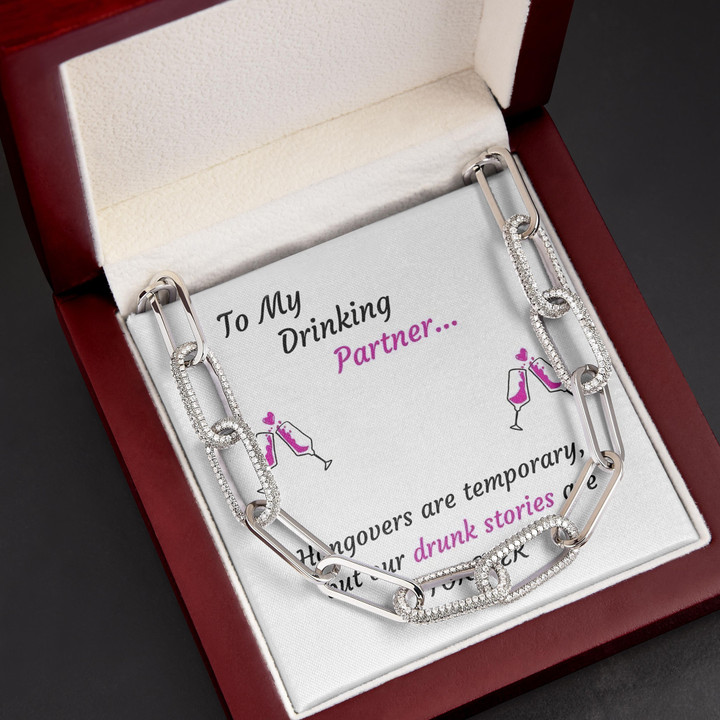 Gift For Her Drinking Partner Our Drunk Stories Are Forever Forever Linked Necklace