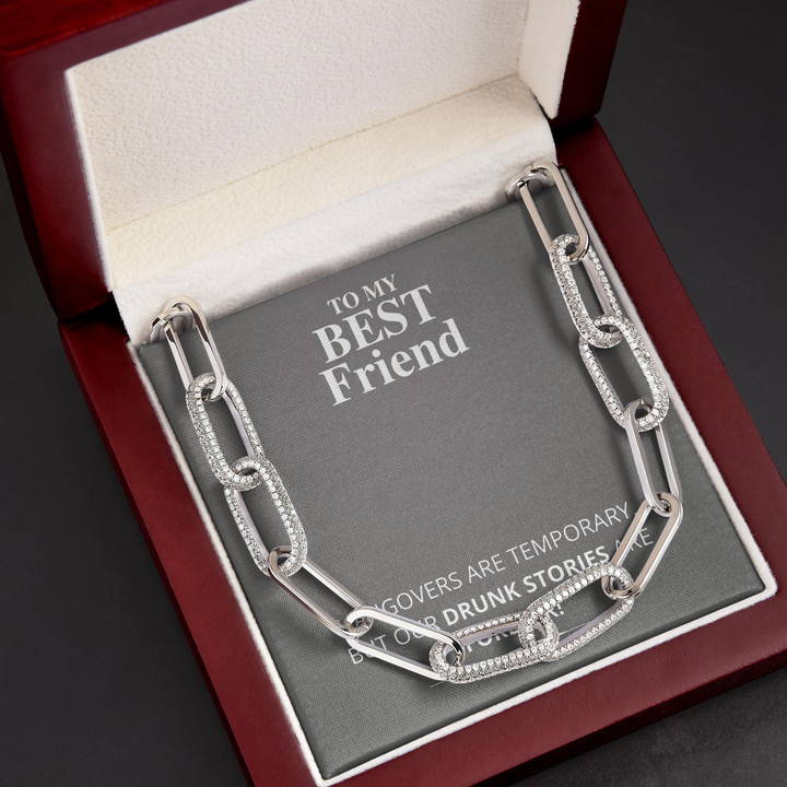Gift For Friend Hangovers Are Temporary Drunk Stories Are Forever Forever Linked Necklace