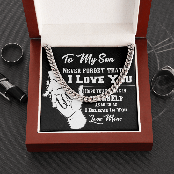 Mom Gift For Son Never Forget That I Love You Cuban Link Chain Necklace