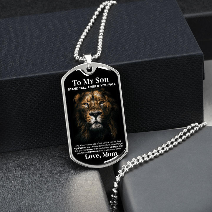 Gift For Son Stand Tall From Mom Dog Tag Necklace
