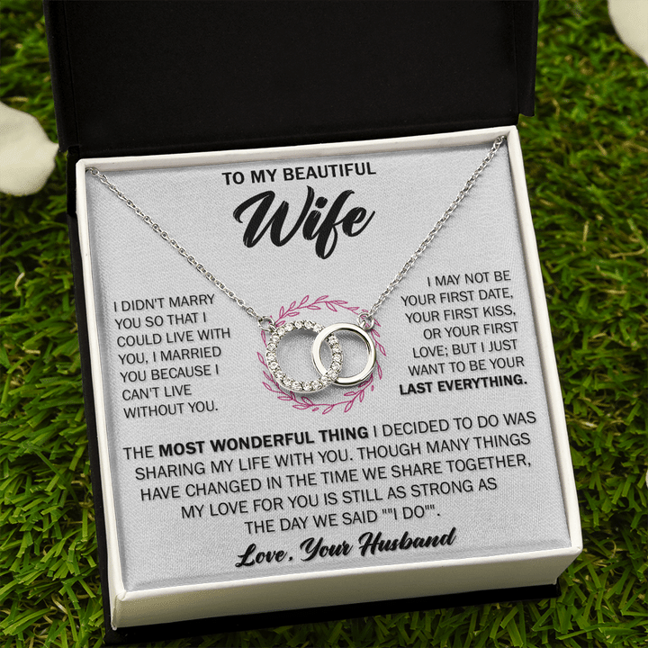 I Married You Because I Can't LIve Without You Gift For Wife Perfect Pair Necklace