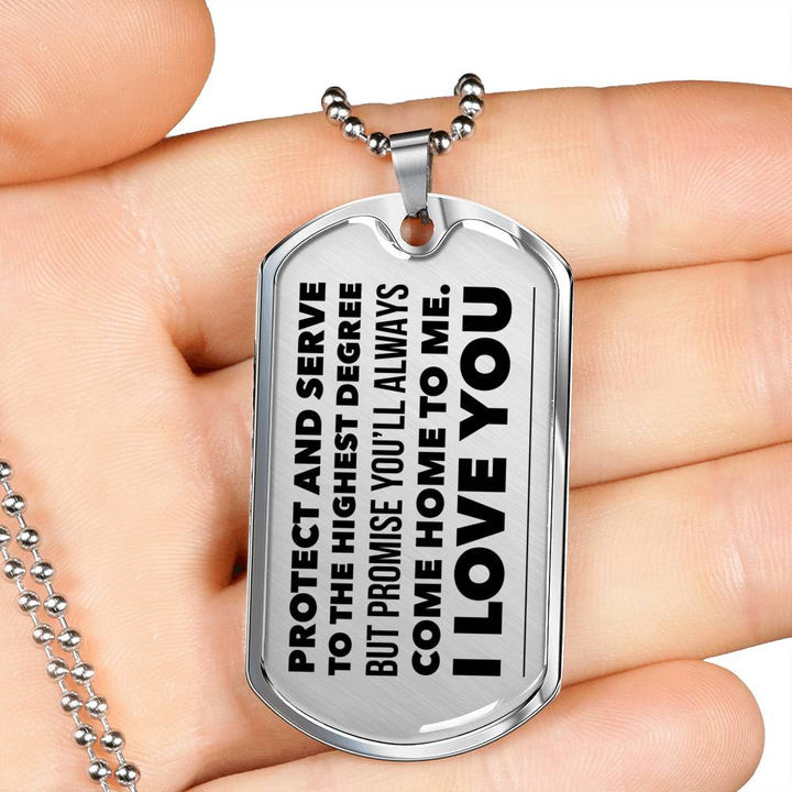 Protect And Serve To The Highest Degree Dog Tag Necklace