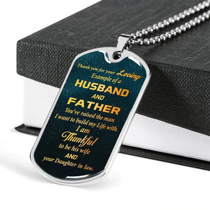 Gift For Husband And Father You've Raised The Man Dog Tag Necklace