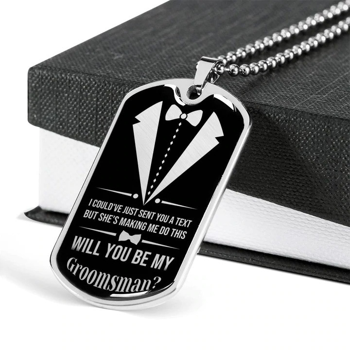 Gift For Groomsman Will You Be My Groomsman Dog Tag Necklace